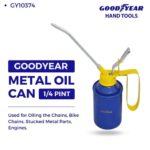 Goodyear Professional Quality Metal Oil Can – 1 4 PINT & 1 2 PINT