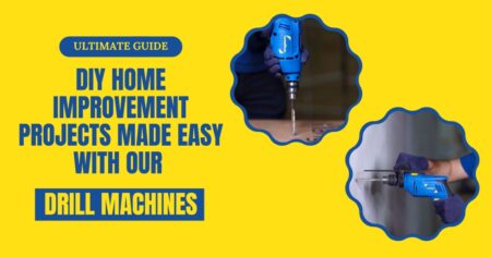 Find the Best Drill Machine for Home use – Branded Quality Product